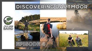 DISCOVERING DARTMOOR – Episode 4 – Pew Tor to Teign Valley & Mark Owen