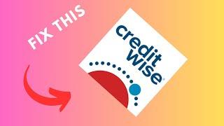 How to fix CreditWise app not working