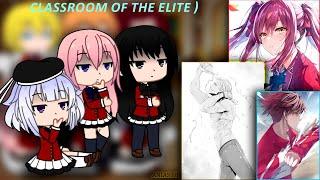 Classroom of the Elite react to Ayanokoji | [ENG/RU]