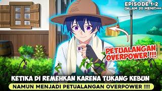 AWALNYA DIREMEHKAN‼️TAPI COWOK INI BUKTIKAN DIRINYA MENJADI OVERPOWER‼️- Alur Cerita Hazure Skill S1