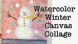 Watercolor Winter Canvas Collage