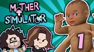 Mother Simulator: A Clean Nip - PART 1 - Game Grumps