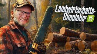 Kein Baum ist vor uns sicher! | Landwirtschafts-Simulator 2025