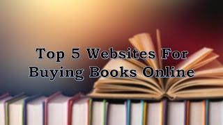 Top 5 Websites for Buying Books Online in India