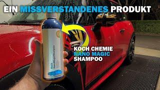 EIN MISSVERSTANDENES PRODUKT: Koch Chemie Nano Magic Shampoo - Versiegelung oder Trockenhilfe?