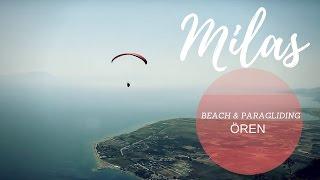 MILAS - OREN BEACH & ALATEPE & PARAGLIDING