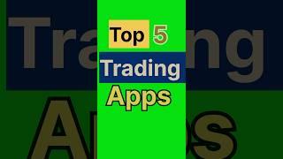 top 5 trading apps | trading app  | earning app #shorts #trading