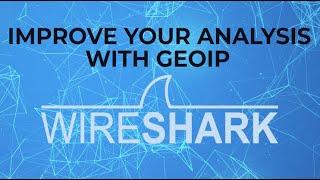 Wireshark GeoIP - Map IP Addresses to Physical Locations