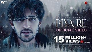 Piya Re Official Video | Darshan Raval | Gurpreet S. | Gautam S. | Lijo George | Naushad Khan