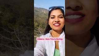 Is Solo Trip Is Boring ! Solo Trip | Traveller Supriya Sarkaar #shorts