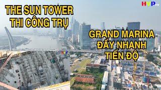 The Sun Tower Thi Công Cột - Grand Marina Sai Gon Đẩy Nhanh Tiến Độ 22-1-2022