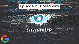 Google SWE teaches systems design | EP19: Cassandra Deep Dive