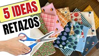 5 IDEAS FÁCILES  CON RETAZOS DE TELA| SHOW DE MANUALIDADES