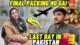 Last day in Pakistan | sitara ny nani k liya diya paigham … babar akbar vlog