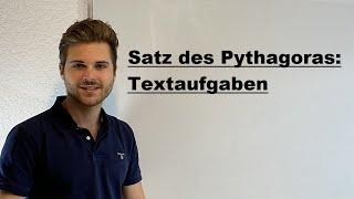 Satz des Pythagoras, Textaufgaben | Verständlich erklärt