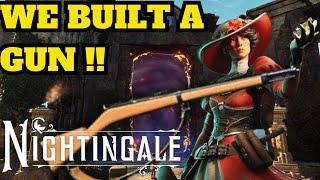 We Built A Rifle, Nightingale Part 3 !