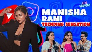 Manisha Rani - The Trending Sensation| Bharti Singh | Harsh |