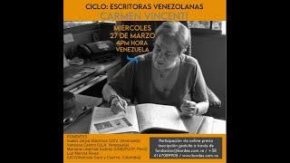 CARMEN VINCENTI - Ciclo Escritoras Venezolanas