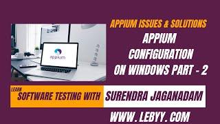 Appium configuration on windows | Appium Configuration in Telugu | by Surendra Jaganadam