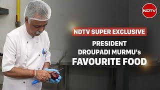 Rashtrapati Bhavan's Chef Shares President Murmu's "Simple Diet" | NDTV EXCLUSIVE