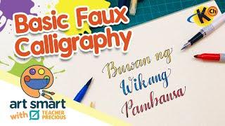 Basic Faux Calligraphy | Art Smart with Teacher Precious