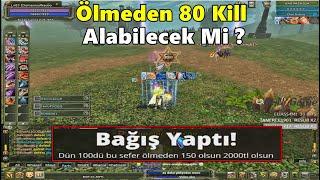 DomenicoWacco - Ölmeden 80 Kill Alma İddiasına Giriyor! | Knight Online