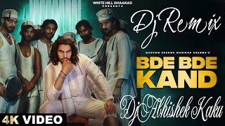 BDE BDE KAND : Masoom Sharma  #bdebdekanddjremix Dj Remix Dj Abhishek Kaku