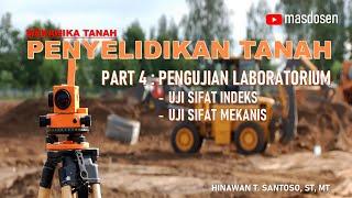 PENYELIDIKAN TANAH : part4 - Uji Laboratorium [masdosen]