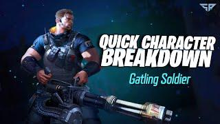 Gatling Soldier Quick Guide - Super People