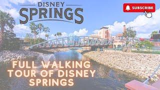 Full Walking Tour of Disney Springs at Walt Disney World!