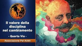 Quale disciplina per cambiare noi stessi? L'insegnamento di Gurdjieff - Lezione 40 [Podcast]