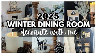 ️ NEW! 2025 WINTER DINING ROOM DECORATE WITH ME ️ COZY JANUARY DECORATING IDEAS & INSPIRATION ️