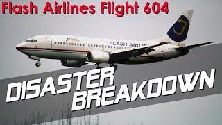 Did Vertigo Cause This Plane To Crash? (Flash Airlines Flight 604) - DISASTER BREAKDOWN