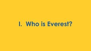 Who is Everest