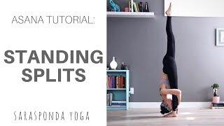 STANDING SPLITS TUTORIAL - Sarasponda Yoga