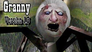 Granny Version 1.8 Full Gameplay