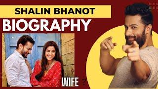 Shalin Bhanot Biography || Shalin Bhanot