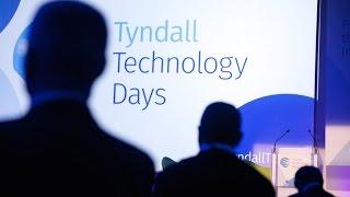 Tyndall Technology Days: Powering the Future Internet