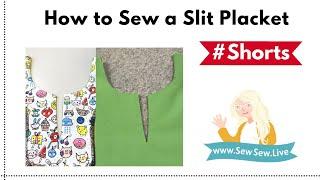 How to Sew a Slit Placket