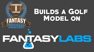 How to Build a Golf Model on Fantasy Labs