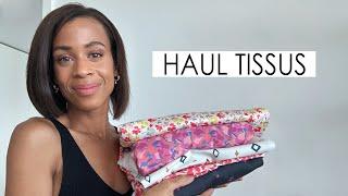 HAUL TISSUS ! Quel est ton imprimé préféré?