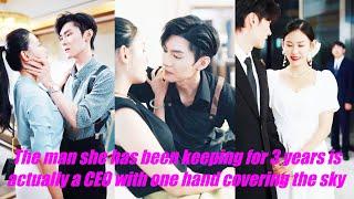 The man she has been keeping for three years is actually a CEO with one hand covering the sky