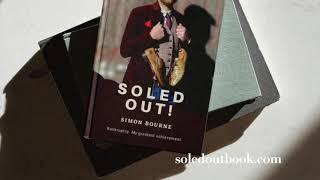 BBC Newcastle Interview with Simon Bourne - author of SOLED OUT!