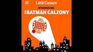 FULL ORDER - The Batman Calzony app menu redesign on Little Caesar's app