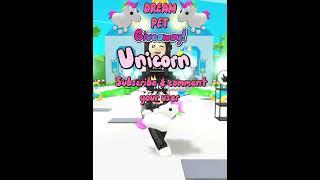 DREAM PET *Giveaway* in adopt me #adoptmegiveaway #roblox #shorts