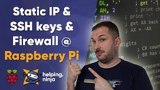 Static IP, ssh keys and firewall on your Raspberry Pi [#2]