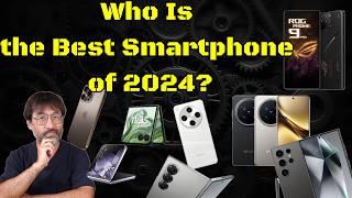 Super Subjective! Who Is the Best Smartphone of 2024?