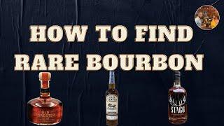 How to find Rare Bourbon!