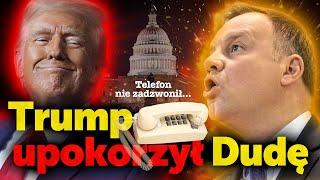 Trump upokorzył Dudę. Nie tylko nie dostał upragnionego zaproszenia, ale nie zadzwonił do niego