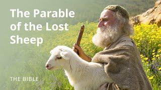 Luke 15 | Parables of Jesus: The Parable of the Lost Sheep | The Bible